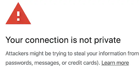 Your connection is not private